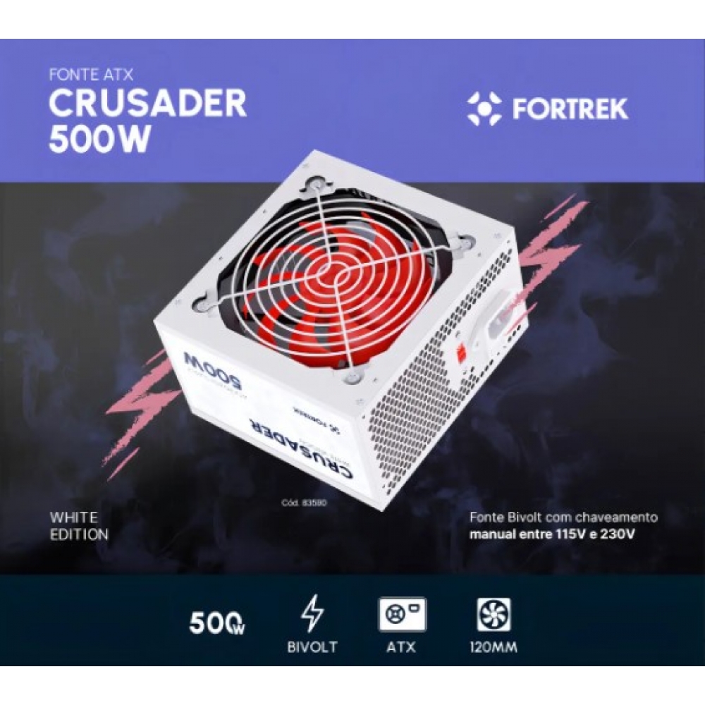 FONTE ATX POWER SUPPL WHITE VERSION CRUSADER 500W FORTREK